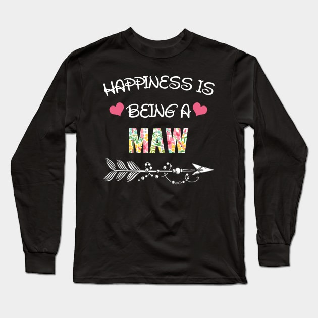 Happiness is being Maw floral gift Long Sleeve T-Shirt by DoorTees